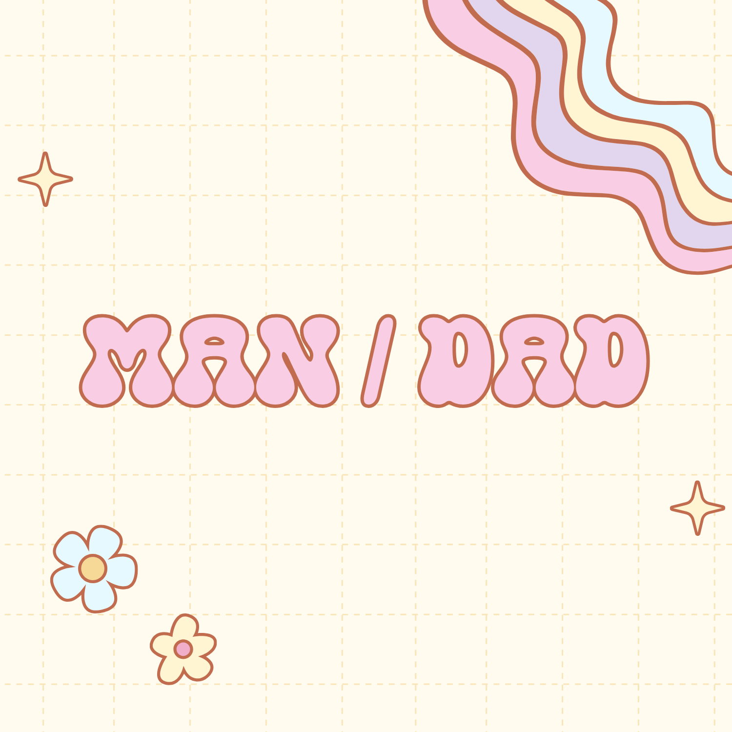 Manly / Dad